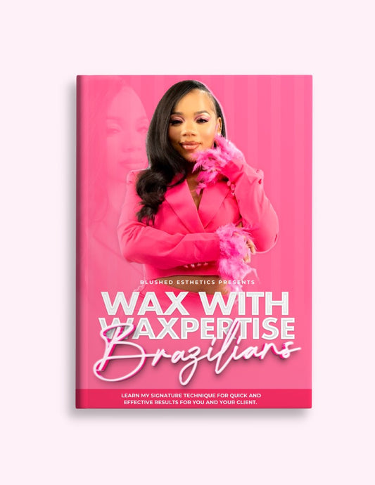 Wax with WaxPertise Brazilian eBook